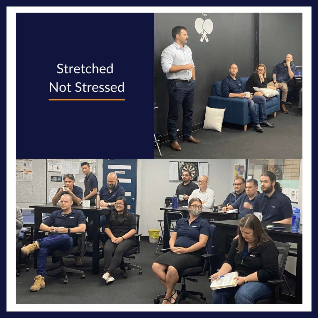 Stretched Not Stressed | Internal Personal Development Training stretched not stressed 1