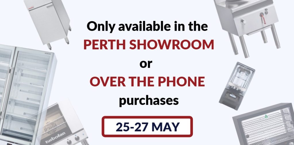 Caterlink Commercial Kitchen Equipment EOFY Sale - 25-27th of May EOFY sale available only in the showroom or over the phone purchases