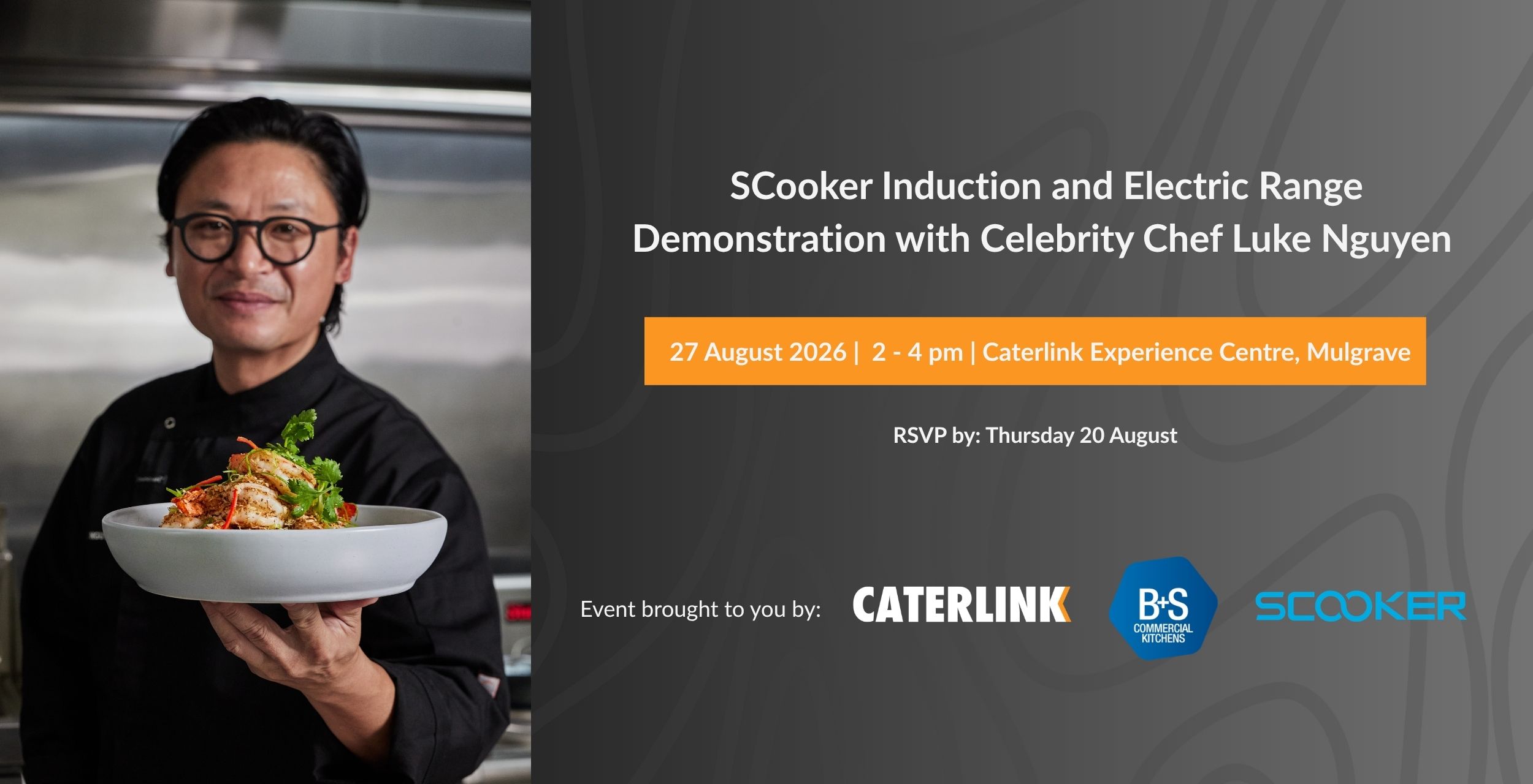 Caterlink Hosts Luke Nguyen For An Exclusive Scooker Induction And Electric Cooking Demonstration Website banner 1