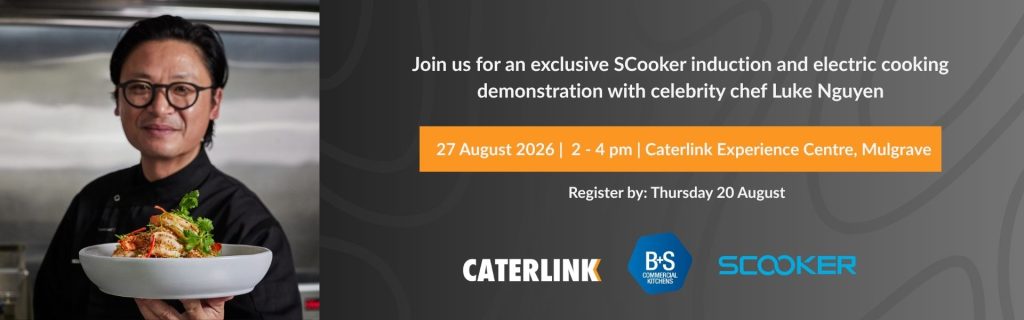 Caterlink Hosts Luke Nguyen For An Exclusive Scooker Induction And Electric Cooking Demonstration Website banner luke nguyen