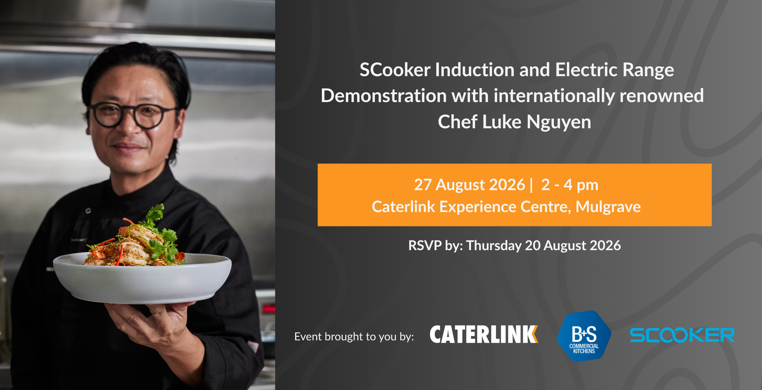 Caterlink Hosts Luke Nguyen For An Exclusive Scooker Induction And Electric Cooking Demonstration Website banner 2